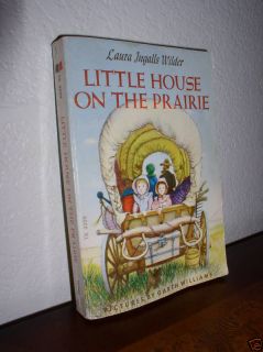 Little House on The Prairie by Laura Ingalls Wilder