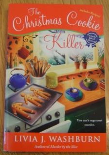 The Christmas Cookie Killer by Livia J Washburn Mystery 0451225341