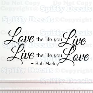 Love The Life You Live Bob Marley Quote Vinyl Wall Decal Sticker Art