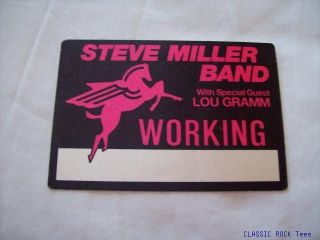 Steve Miller Band Lou Gramm Tour Backstage Pass