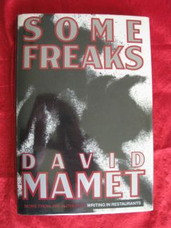 Some Freaks David Mamet 1st Edition 1st Printing HC DJ