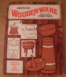  WOODENWARE AND OTHER PRIMITIVES Don Maust 1974 Antiques treen metal