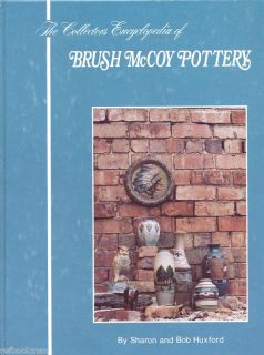 Brush McCoy Pottery Patterns Marks Vases Figurines Etc. / Scarce Book