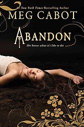 Abandon Hardcover Book A New Novel by Meg Cabot for 2011