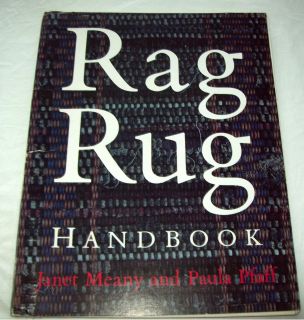 Rag Rug Handbook Janet Meany and Paula Pfaff Great Illustrations and