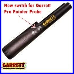 Garrett Pro Pointer Metal Detector Probe Replacement Internal Switch