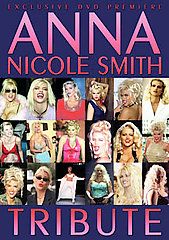Anna Nicole Smith   Tribute DVD, 2007
