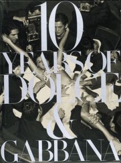 10 Years of Dolce and Gabbana 1996, Hardcover