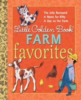 Little Golden Book Farm Favorites by Annie North Bedford, Nancy