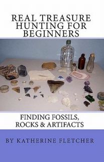 , Rocks and Artifacts by Katherine Fletcher 2009, Paperback
