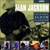 Original Album Classics Box by Alan Jackson CD, Aug 2011, 5 Discs
