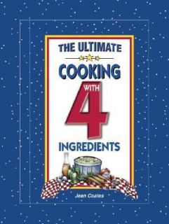 with 4 Ingredients by Jean Coates 2003, Hardcover Paperback