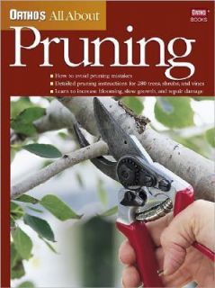 Pruning by Judy Lowe and Ortho Books Staff 1999, Paperback