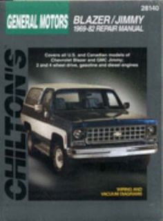 Chevrolet Blazer and Jimmy, 1969 82 by Chilton Automotive Editorial