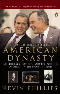 American Dynasty Aristocracy, Fortune, and the Politics of Deceit in