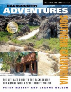 Backcountry Adventures Southern California The Ultimate Guide to the