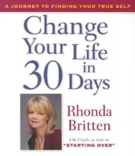 Your Life in 30 Days by Rhonda Britten 2004, CD, Unabridged