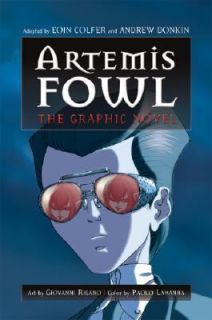 Artemis Fowl The Graphic Novel 1 by Eoin Colfer and Andrew Donkin 2007