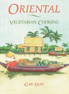Oriental Vegetarian Cooking by Gail Duff 1989, Paperback