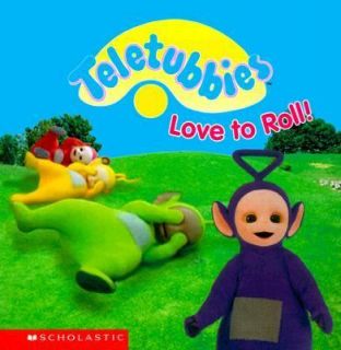 Teletubbies Love to Roll by Andrew Davenport 1999, Board Book