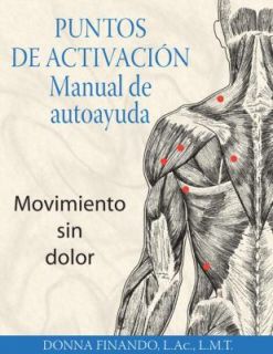 Puntos de Activacion Manual de Autoayuda by Donna Finando 2009