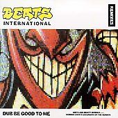 Dub Be Good to Me CD Single Single by Beats International CD, Apr 1990