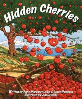 Hidden Cherries by Anne Margaret Lewis and Susan Hammon 2004