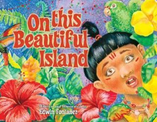 On This Beautiful Island by Edwin Fontanez 2004, Hardcover, Large Type