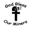 God Bless Our Miners Coal Mining Decal
