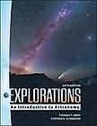 Explorations Introduction to Astronomy by Stephen Schneider, Thomas