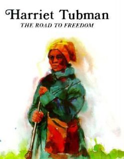 Harriet Tubman The Road to Freedom (Easy Biographies)
