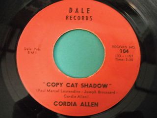 Cordia Allen Copy Cat Shadow 45   Dale   Soul R&B   HEAR IT