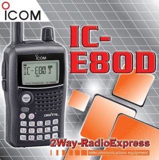 ICOM IC E80D VHF/UHF Digital and Analog Tranceiver, SPECIAL UNBLOCKED