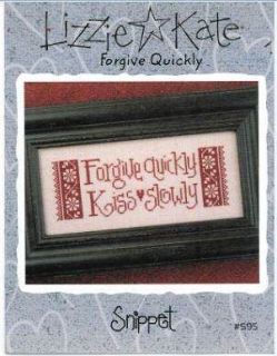 Lizzie Kate Forgive Quickly Kiss Slowly Cross Stitch Ch
