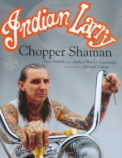 NEW   Indian Larry: Chopper Shaman