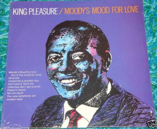 KING PLEASURE Moodys Mood For Love SEALED LP NOT a Cut out Dutch