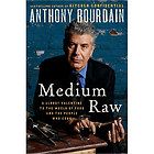 of Food and the People Who Cook by Anthony Bourdain (2010, Hardcover
