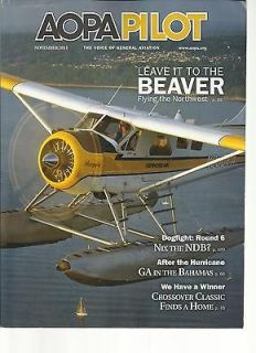 AOPA PILOT, NOVEMBER, 2011 ( LEAVE IT TO THE BEAVER FLYING THE