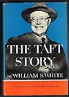 SCARCE 1954 1st THE TAFT STORY By William S. White Winner Pulitzer