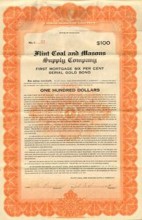 Flint Coal and Masons Supply Company $100 Michigan gold bond