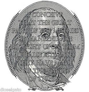 Benjamin Franklin Quote T Shirt   Occupy 99% Capitalism Greed Money