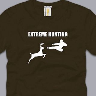 EXTREME HUNTING T SHIRT funny karate deer awesome cool nerdy geek mma