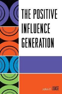 The Positive Influence Generation