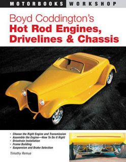 Hot Rod Engines Drivelines & Chassis Boyd Coddington [R
