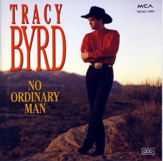 Tracy Byrd No Ordinary Man CD Pat Flynn Steve Gibson Brent Mason