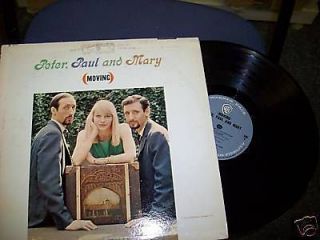 PETER PAUL AND MARY MOVING LP  WB RCRDS MONO 147 3