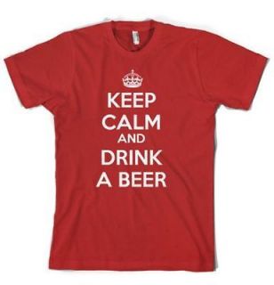 Keep Calm And Drink Beer Red T Shirt Carry On Party Drinking Funny