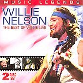 Music Legends The Best of Willie Live [CD & DVD] by Willie Nelson