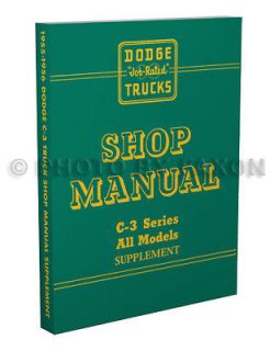 1955 1956 Dodge Truck Repair Shop Manual Supplement C3 Pickup Panel