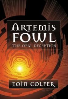 The Opal Deception (Artemis Fowl, Book 4), Eoin Colfer, Good Book